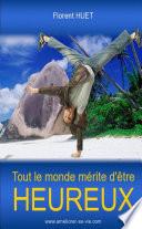 Tout le Monde Mérite d'Être Heureux
