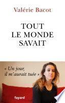 Tout le monde savait