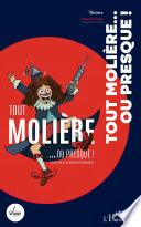 Tout molière...ou presque !