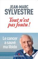 Tout n'est pas foutu !