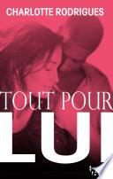 Tout pour lui
