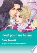 TOUT POUR UN BAISER
