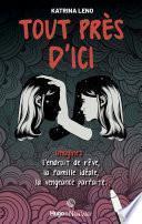 Tout près d'ici