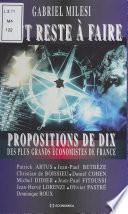 Tout reste à faire : propositions de dix des plus grands économistes de France