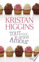 Tout sauf le grand Amour