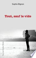 Tout, sauf le vide