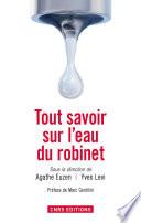 Tout savoir sur l'eau du robinet