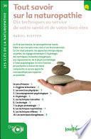 Tout savoir sur la naturopathie
