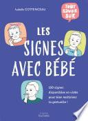 Tout savoir sur les signes avec bébé