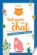 Tout savoir sur mon chat
