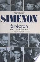 Tout Simenon (25). Simenon à l'écran