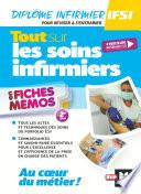 Tout sur les soins infirmiers - 2ème édition - Révision et entraînement