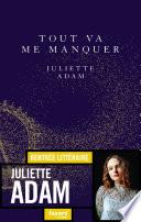 Tout va me manquer