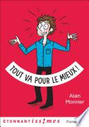 Tout va pour le mieux !