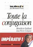 Toute la conjugaison