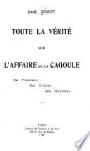 Toute la verite sur l'affaire de la Cagoule