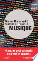 Toute ma vie pour la musique