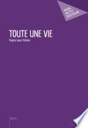 Toute une vie