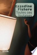 Toutes ces foutaises