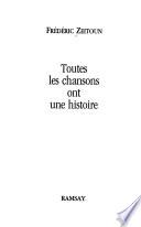 Toutes les chansons ont une histoire