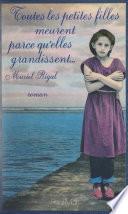 Toutes les petites filles meurent parce qu'elles grandissent