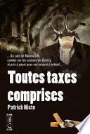 Toutes taxes comprises