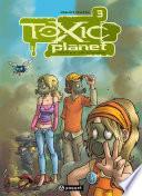 Toxic Planet 3