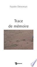 Trace de mémoire