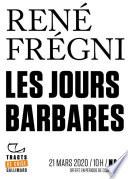 Tracts de Crise (N°08) - Les jours barbares