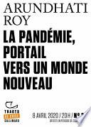 Tracts de Crise (N°39) - La Pandémie, portail vers un monde nouveau