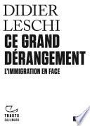 Tracts (N° 22) - Ce grand dérangement