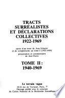 Tracts surréalistes et déclarations collectives, 1922-1939 [i.e. 1922-1969]: 1940-1969