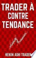 Trader à contre-tendance