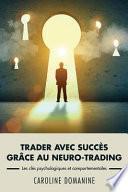 Trader Avec Succes Grace Au Neuro-Trading