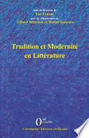 Tradition et modernité en littérature