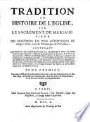 Tradition ou histoire de l'église sur le sacrement du mariage