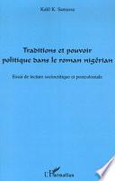 Traditions et pouvoir politique dans le roman nigérian