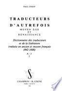 Traducteurs d'autrefois, Moyen Age et Renaissance