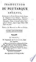 Traduction du Plutarch Anglois, etc. [Translated by C. Wouters afterwards Baroness de Vasse.]
