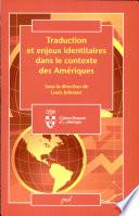 Traduction et enjeux identitaires dans le contexte des Amériques