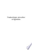 Traductologie, proverbes et figements