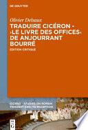 Traduire Cicéron au XVe siècle - Le ›Livre des offices‹ d'Anjourrant Bourré