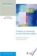 Traduire et commenter un texte littéraire anglais