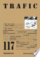 Trafic N° 117 (Printemps 2021)