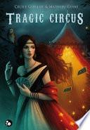Tragic circus