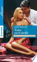 Trahie par le cheikh
