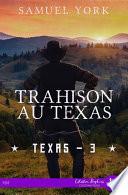 Trahison au Texas
