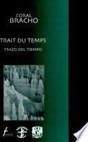 Trait du temps