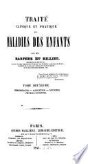 Traité clinique et pratique des maladies des enfants