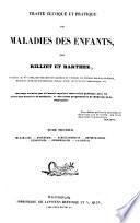 Traité clinique et pratique des maladies des enfants